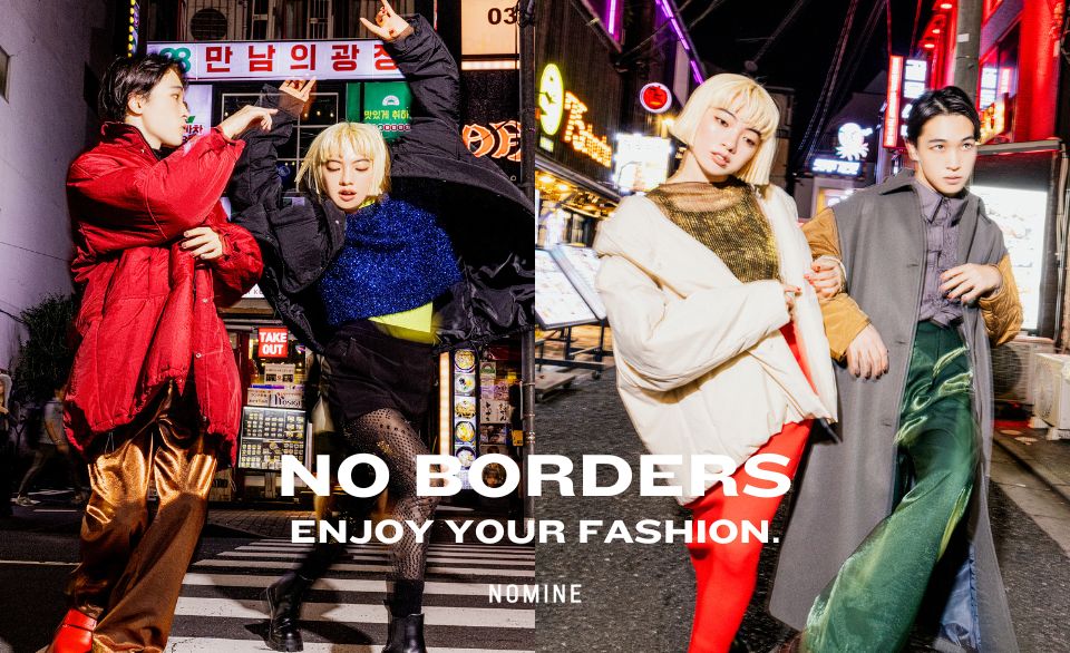 NO BORDERS ENJOY YOUR FASHION