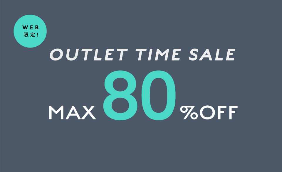 MAX80％OFF　OUTLET TIME SALE メンズ