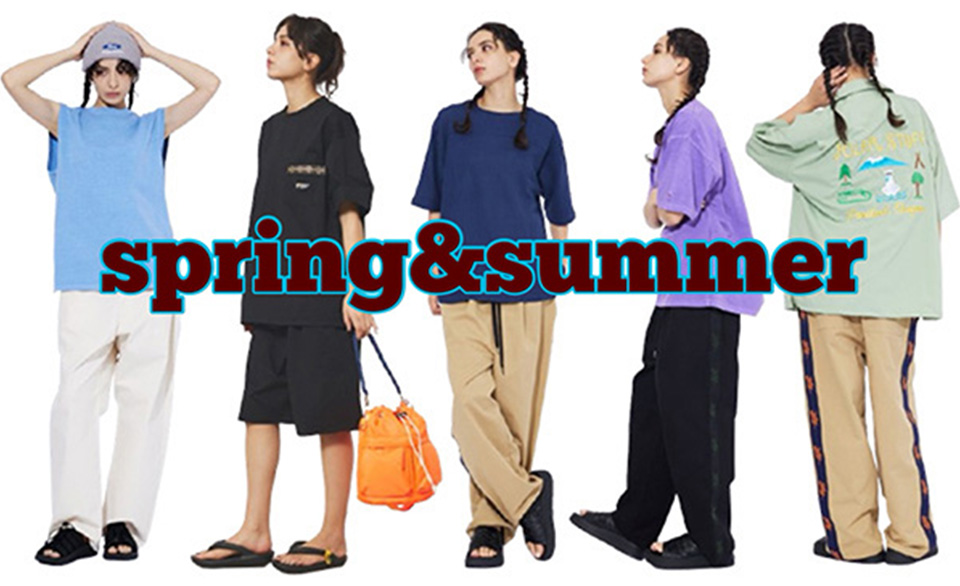 SPRING＆SUMMER
