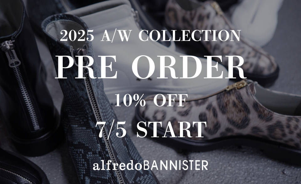 2025AW PREORDER 10%OFF -新作先行予約会開催-