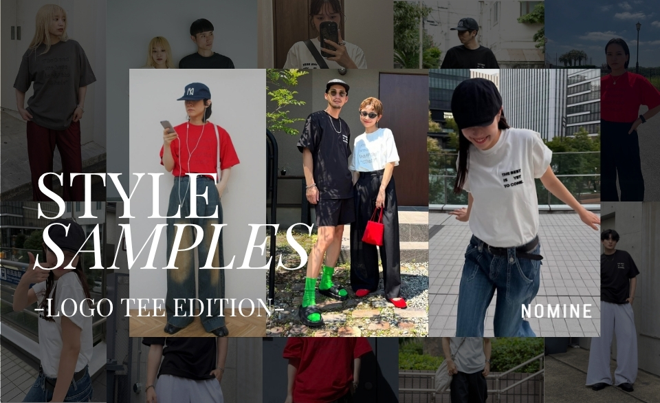 インフルエンサースナップ企画VOL.2　STYLE SAMPLES（LOGO TEE EDITION）