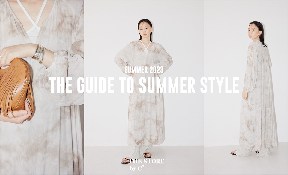 THE GUIDE TO SUMMER STYLE