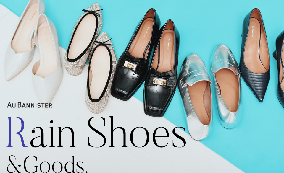 《RAIN SHOES & GOODS》雨の日の足元も、オシャレで快適に　レインシューズ&グッズ特集