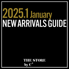 2025.1 NEW ARRIVALS GUIDE! ／ 1月の入荷予定