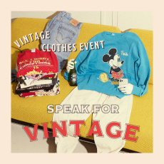 古着イベントSPEAK FOR VINTAGE！！