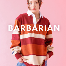 【BARBARIAN / バーバリアン】25SS 新着