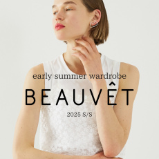 【BEAUVET】early summer  wardrobe　DESIGNWORKS