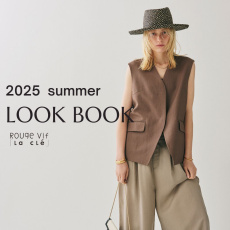 2025 summer LOOKBOOK ーRouge vif la cleー