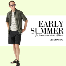 EARLY SUMMER -レコメンドアイテム-