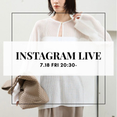 【Insta LIVE】7/18(金) 20:30〜イチオシのセール商品と、7月の新作をお届け！博多アミュプラザ店より配信