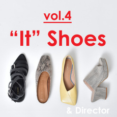 ブランドディレクターと、Au BANNISTERの“It”Shoes vol.4　－この夏おすすめの、セール対象シューズ
