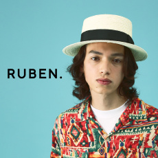 【RUBEN/ルーベン】夏の帽子コレクション