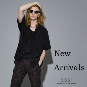 -June New Arrivals- 6月の新作をピックアップ！
