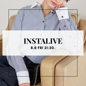 【Insta LIVE】8/8(金) 21:30〜8月の新作をご紹介します！アトレ恵比寿店より配信