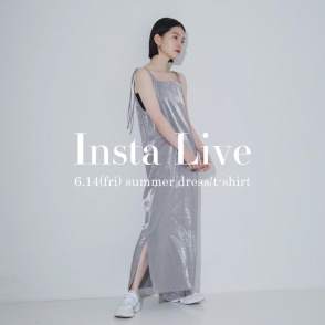 【Insta Live6/14(金) 12:30 START】今人気の夏ワンピとデザインTシャツをご紹介