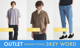 OUTLET SUMMER STYLING 3KEY WORD
