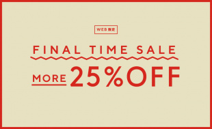 FINAL TIME SALE セール価格からさらに25％OFF レディース