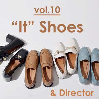 ブランドディレクターと、Au BANNISTERの“It”Shoes vol.10　－おすすめローファー特集