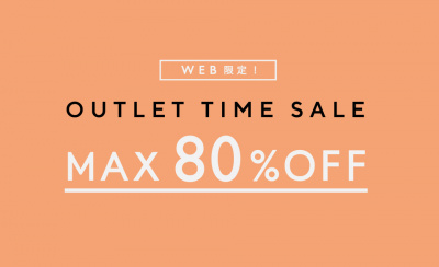 MAX 80％OFF OUTLET TIME SALE レディース