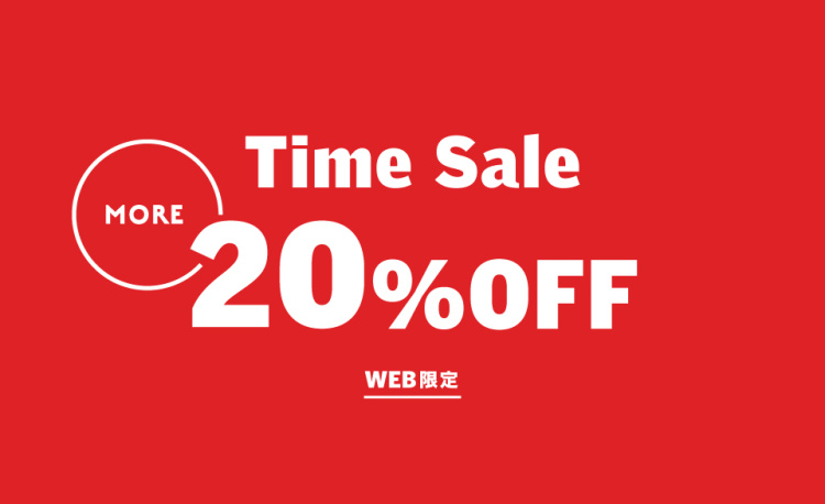 MORE 20%OFF TIME SALE　レディース