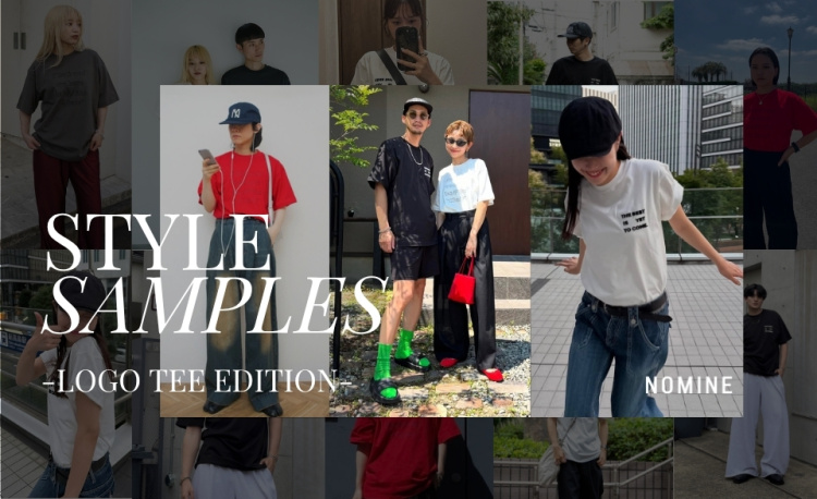 インフルエンサースナップ企画VOL.2　STYLE SAMPLES（LOGO TEE EDITION）