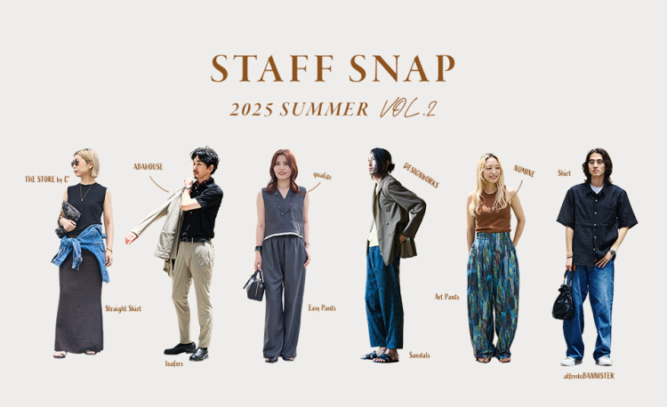 STAFF SNAP 2025 SUMMER VOL.2