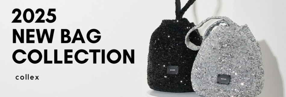 2025 NEW BAG COLLECTION　商品一覧