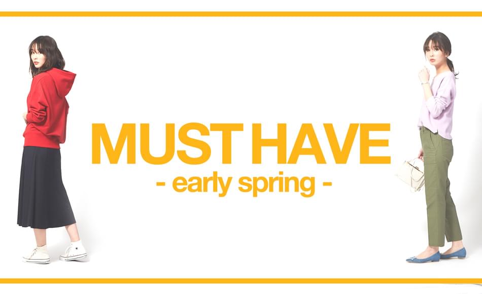 MUST HAVE - early spring -