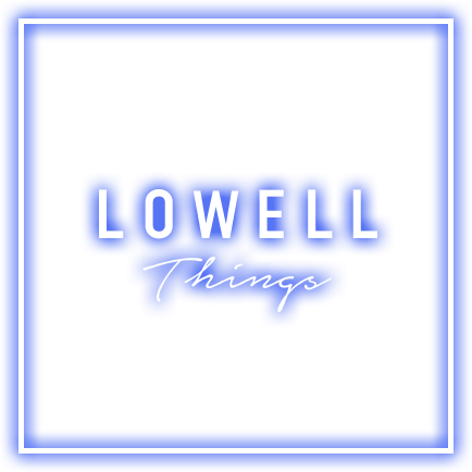lowellthings