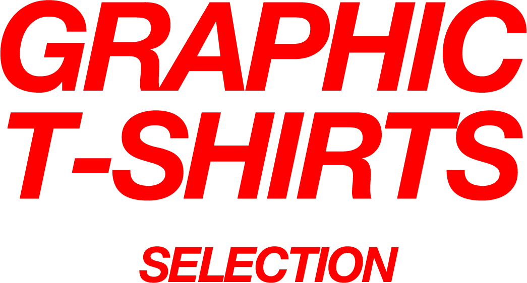 GRAPHIC T-SHIRTS SELECTION