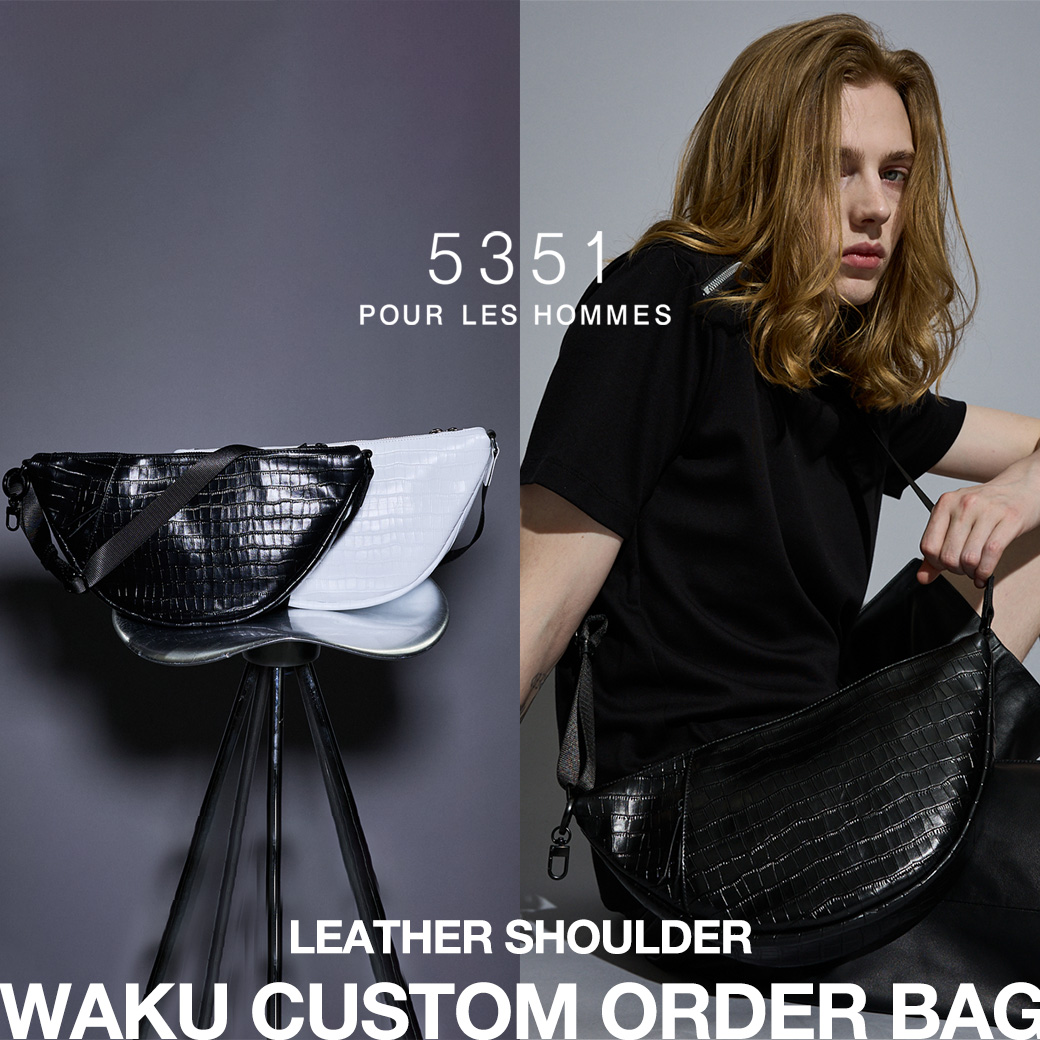 WAKU CUSTOM ORDER BAG LEATHER SHOULDER | 5351POUR LES HOMMES