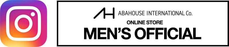 ABAHOUSE ONLINE STORE MENS instagram公式アカウント